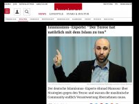 Bild zum Artikel: Islamismus-Experte: 'Der Terror hat natürlich mit dem Islam zu tun'