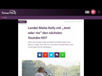 Bild zum Artikel: Landet Maite Kelly mit „Jetzt oder nie“ den nächsten Youtube-Hit?