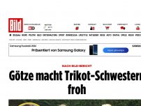 Bild zum Artikel: Nach BILD-Bericht - Götze macht Trikot-Schwestern froh