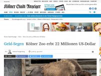 Bild zum Artikel: Geld-Segen: Kölner Zoo erbt 22 Millionen US-Dollar