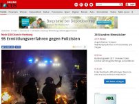 Bild zum Artikel: Nach G20-Chaos in Hamburg - 95 Ermittlungsverfahren gegen Polizisten