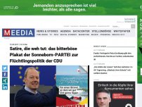 Bild zum Artikel: Satire, die weh tut: das bitterböse Plakat der Sonneborn-PARTEI zur Flüchtlingspolitik der CDU