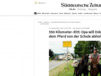 Bild zum Artikel: 550 Kilometer-Ritt: Opa will Enkel mit dem Pferd von der Schule abholen