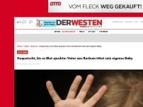 Bild zum Artikel: Gequetscht, bis er Blut spuckte: Vater aus Bochum tötet sein eigenes Baby