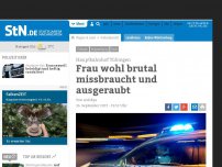 Bild zum Artikel: Hauptbahnhof Tübingen: Frau wohl brutal missbraucht und ausgeraubt
