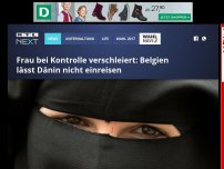 Bild zum Artikel: Frau bei Kontrolle verschleiert: Belgien lässt Dänin nicht einreisen