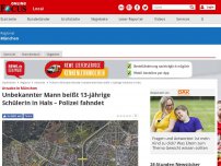 Bild zum Artikel: Attacke in München - Unbekannter Mann beißt 13-jährige Schülerin in Hals – Polizei fahndet
