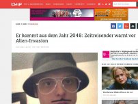 Bild zum Artikel: Er kommt aus dem Jahr 2048: Zeitreisender warnt vor Alien-Invasion