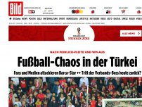 Bild zum Artikel: Nach peinlichem WM-Aus - Fußball-Chaos in der Türkei