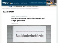 Bild zum Artikel: Berliner Ausländerbehörde: Blankodokumente, Behördenstempel und Siegel gestohlen