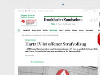 Bild zum Artikel: Existenzminimum: Hartz IV ist offener Strafvollzug