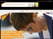 Bild zum Artikel: GEZ-Gebühren: CDU-Politikerin Kramp-Karrenbauer fordert Erhöhung