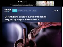 Bild zum Artikel: Dortmunder erleidet Kohlenmonoxid-Vergiftung wegen Shisha-Pfeife