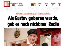 Bild zum Artikel: Gustav wird 112 Jahre alt - Als er geboren wurde, gab es noch nicht mal Radio