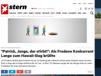 Bild zum Artikel: Video mit Gänsehaut-Faktor: 'Patrick, Junge, der stirbt!': Als Frodeno Konkurrent Lange zum Hawaii-Sieg brüllte