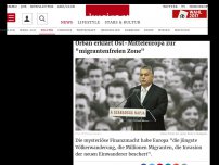 Bild zum Artikel: Orban erklärt Ost-Mitteleuropa zur 'migrantenfreien Zone'