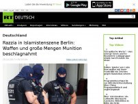 Bild zum Artikel: Razzia in Islamistenszene Berlin: Waffen und große Mengen Munition beschlagnahmt