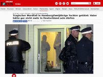 Bild zum Artikel: Tragischer Mordfall in Hamburg - Zweijährige Tochter getötet: Vater hätte gar nicht mehr in Deutschland sein dürfen