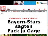 Bild zum Artikel: „Fack ju Göhte 3“ - Bayern-Stars sagten Fack ju Gage
