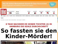 Bild zum Artikel: Eigene Tochter getötet - So fassten sie den Kinder-Mörder!