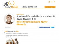 Bild zum Artikel: Hunde und Katzen leiden und sterben für Bayer, Novartis & Co - von Harald Ullmann