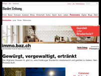 Bild zum Artikel: Gewürgt, vergewaltigt, ertränkt