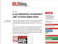 Bild zum Artikel: 30 000 Asylbewerber verschwunden? „Bild“ errechnet völligen Unsinn