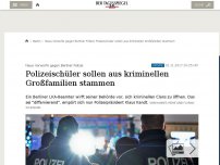 Bild zum Artikel: Arabische Clans drängen in die Berliner Polizei