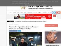 Bild zum Artikel: Katalanischer Separatistenführer am Rande von Champions-League-Spiel verhaftet