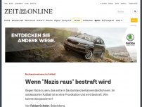 Bild zum Artikel: Rechtsextremismus im Fußball: Wenn 'Nazis raus' bestraft wird