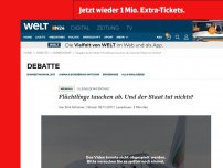 Bild zum Artikel: Flüchtlinge tauchen ab. Und der Staat tut nichts?