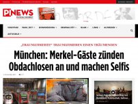 Bild zum Artikel: „Traumatisierte“ traumatisieren einen Träumenden München: Merkel-Gäste zünden Obdachlosen an und machen Selfis