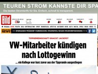 Bild zum Artikel: Jackpot geknackt - VW-Mitarbeiter kündigen nach Lottogewinn