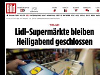 Bild zum Artikel: Wie Aldi - Lidl-Supermärkte bleiben  ​Heiligabend geschlossen