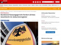 Bild zum Artikel: Beschluss - Karlsruhe fordert drittes Geschlecht im Geburtenregister