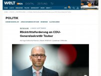 Bild zum Artikel: Rücktrittsforderung an CDU-Generalsekretär Tauber