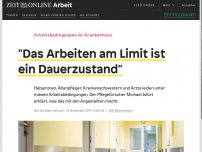 Bild zum Artikel: Arbeitsbedingungen im Krankenhaus: 'Das Arbeiten am Limit ist ein Dauerzustand'