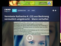 Bild zum Artikel: Vermisste Katharina Kleinschmidt (22) aus Backnang vermutlich umgebracht - Mann verhaftet