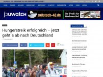 Bild zum Artikel: Hungerstreik erfolgreich – jetzt geht´s ab nach Deutschland