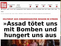 Bild zum Artikel: Hilferuf aus Ost-Ghouta - »Assad tötet uns mit Bomben, hungert uns aus