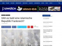 Bild zum Artikel: Gibt es bald eine islamische Republik Frankreich?