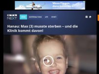 Bild zum Artikel: Hanau: Max (3) musste sterben – und die Klinik kommt davon!