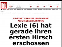 Bild zum Artikel: Jagen ohne Altersgrenze - Lexie (6) hat gerade ihren ersten Hirsch erschossen