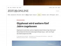 Bild zum Artikel: Unkrautvernichter Glyphosat wird weitere fünf Jahre zugelassen