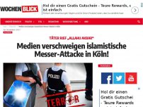 Bild zum Artikel: Medien verschweigen islamistische Messer-Attacke in Köln!