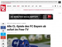 Bild zum Artikel: Alle CL-Spiele des FC Bayern ab sofort im Free-TV