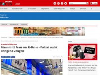 Bild zum Artikel: München - Bayer. Staatsministerium des Innern - Körperverletzung am U-Bahnhof – Fürstenried West