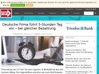 Bild zum Artikel: Deutsche Firma führt 5-Stunden Tag ein – bei gleicher Bezahlung