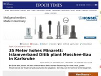 Bild zum Artikel: 35 Meter hohes Minarett: Islamverband Ditib plant Moschee-Bau in Karlsruhe