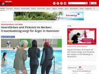 Bild zum Artikel: Sicherheitsdienst soll helfen - Haarefärben und Picknick im Becken: Frauenbadetag sorgt für Ärger in Hannover